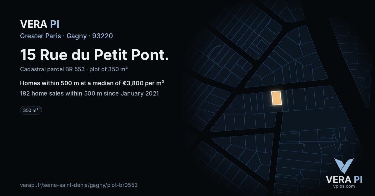 15 Rue du Petit Pont, Gagny at night – the plot lit, the parcels around coloured by the prices near them