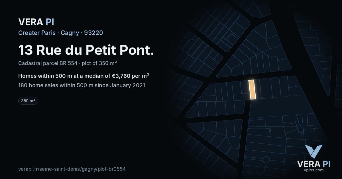 13 Rue du Petit Pont, Gagny at night – the plot lit, the parcels around coloured by the prices near them
