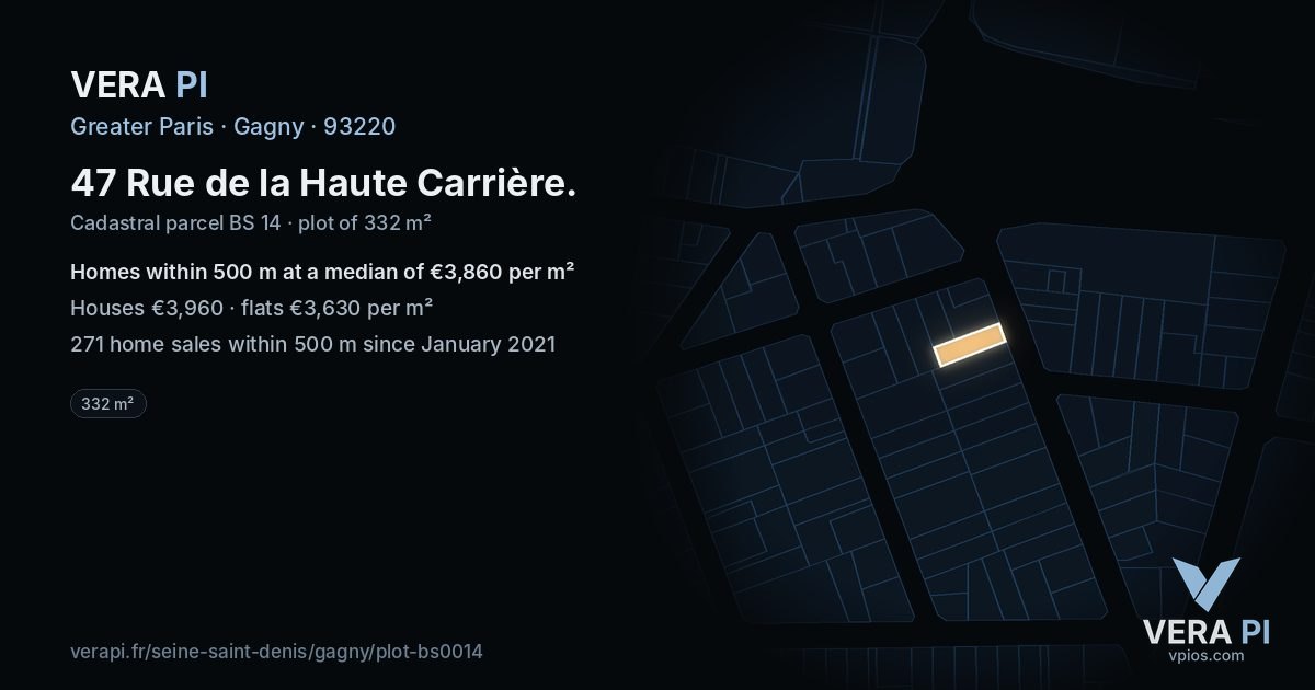 47 Rue de la Haute Carrière, Gagny at night – the plot lit, the parcels around coloured by the prices near them
