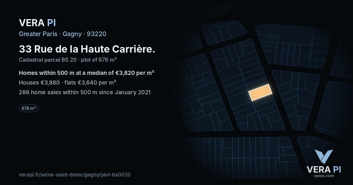 33 Rue de la Haute Carrière, Gagny at night – the plot lit, the parcels around coloured by the prices near them