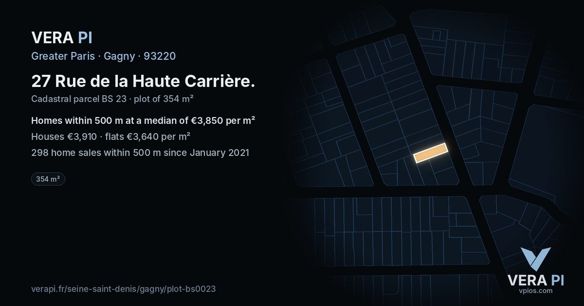 27 Rue de la Haute Carrière, Gagny at night – the plot lit, the parcels around coloured by the prices near them