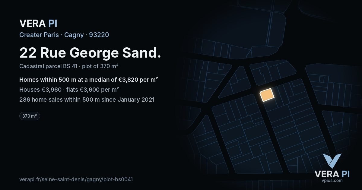 22 Rue George Sand, Gagny at night – the plot lit, the parcels around coloured by the prices near them