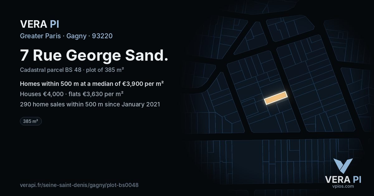 7 Rue George Sand, Gagny at night – the plot lit, the parcels around coloured by the prices near them