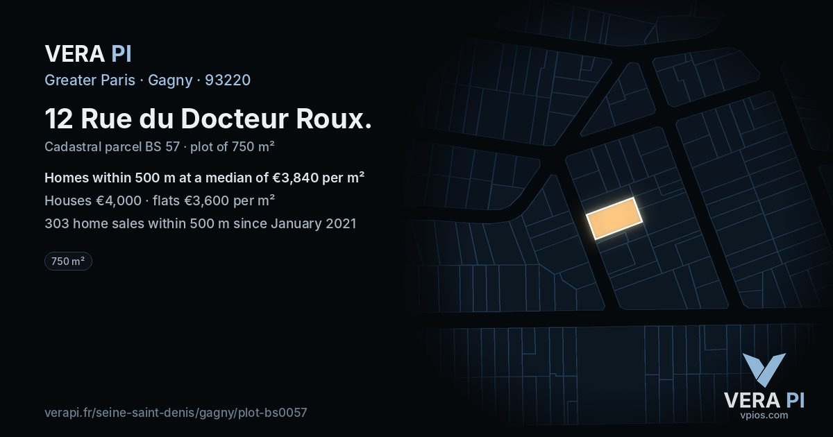 12 Rue du Docteur Roux, Gagny at night – the plot lit, the parcels around coloured by the prices near them
