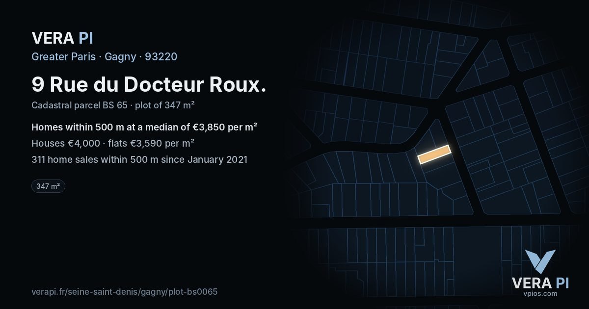 9 Rue du Docteur Roux, Gagny at night – the plot lit, the parcels around coloured by the prices near them
