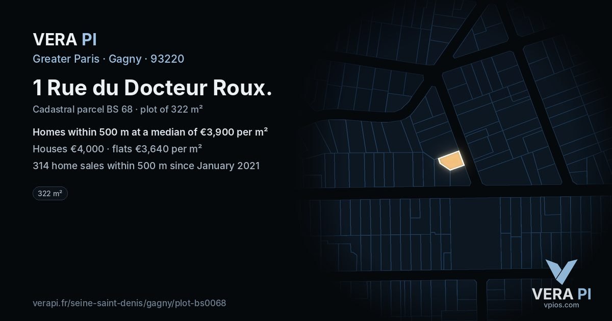 1 Rue du Docteur Roux, Gagny at night – the plot lit, the parcels around coloured by the prices near them