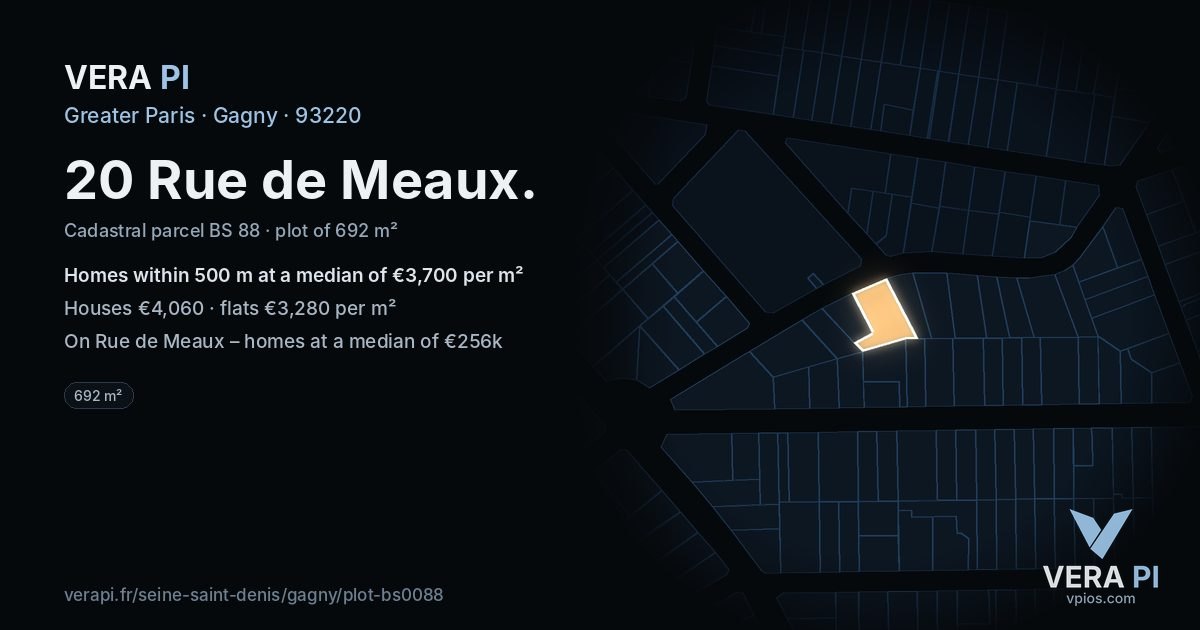 20 Rue de Meaux, Gagny at night – the plot lit, the parcels around coloured by the prices near them