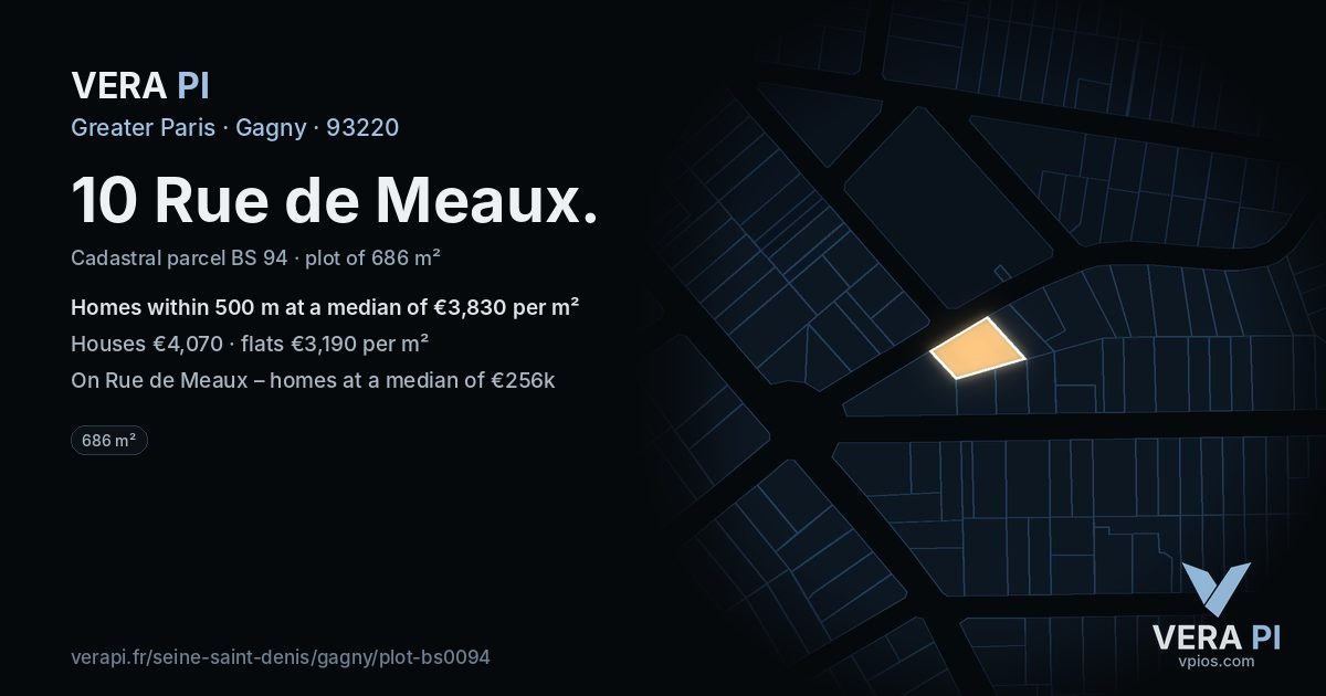 10 Rue de Meaux, Gagny at night – the plot lit, the parcels around coloured by the prices near them