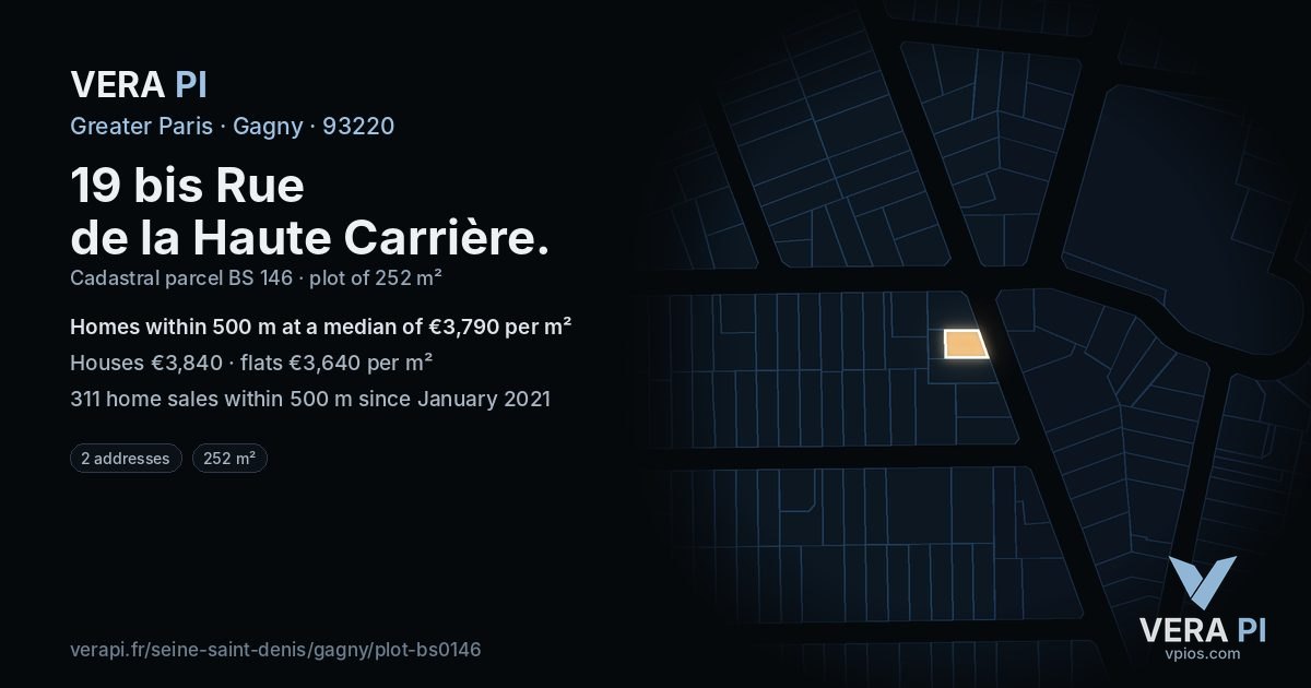 19 bis Rue de la Haute Carrière, Gagny at night – the plot lit, the parcels around coloured by the prices near them