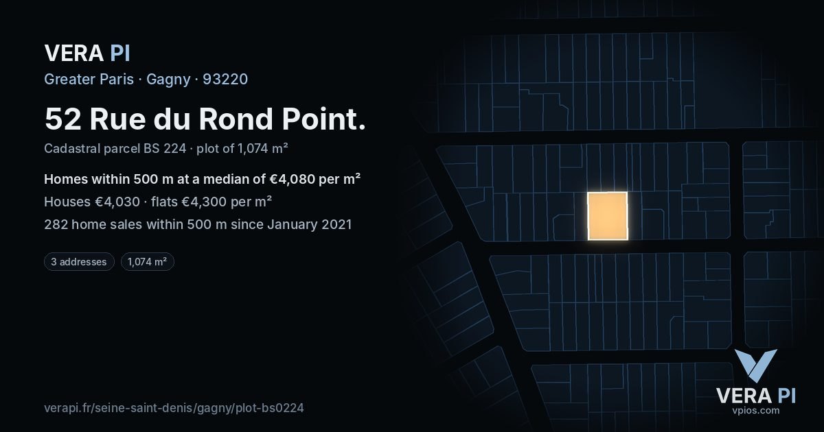 52 Rue du Rond Point, Gagny at night – the plot lit, the parcels around coloured by the prices near them