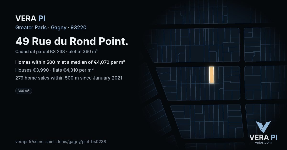 49 Rue du Rond Point, Gagny at night – the plot lit, the parcels around coloured by the prices near them