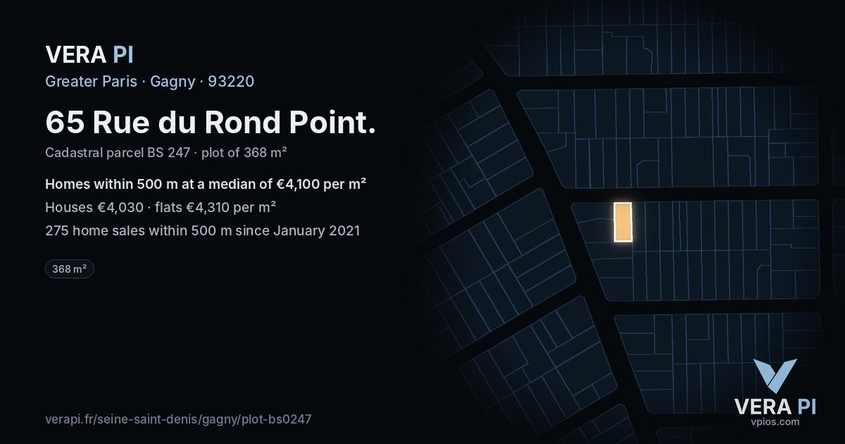 65 Rue du Rond Point, Gagny at night – the plot lit, the parcels around coloured by the prices near them