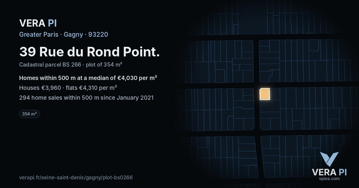 39 Rue du Rond Point, Gagny at night – the plot lit, the parcels around coloured by the prices near them