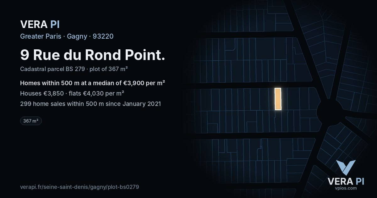 9 Rue du Rond Point, Gagny at night – the plot lit, the parcels around coloured by the prices near them