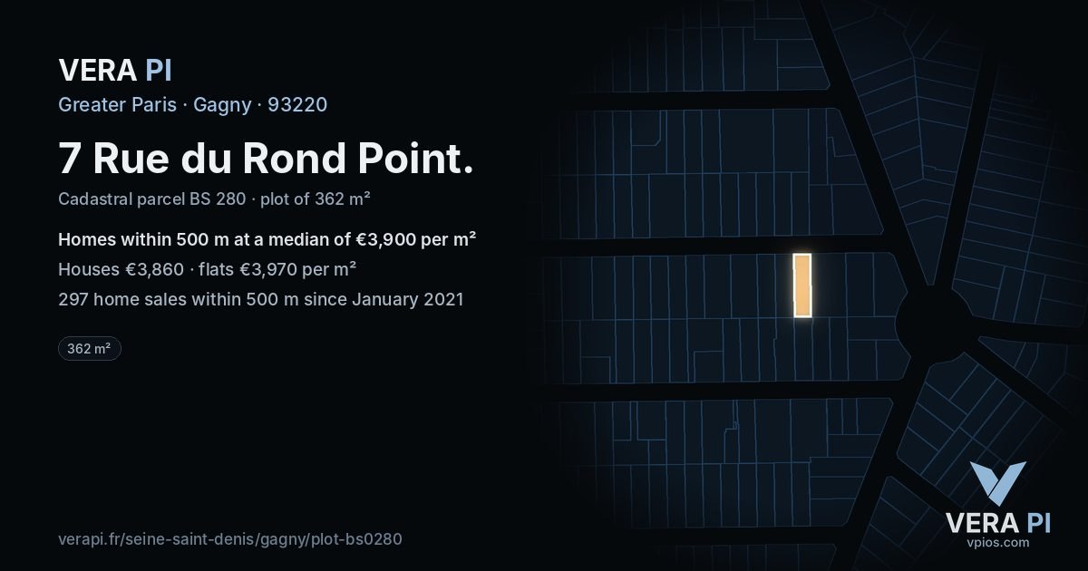 7 Rue du Rond Point, Gagny at night – the plot lit, the parcels around coloured by the prices near them