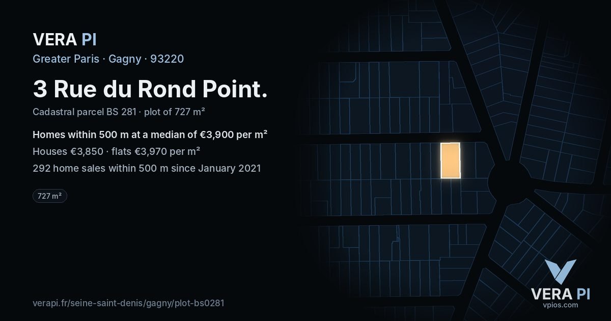3 Rue du Rond Point, Gagny at night – the plot lit, the parcels around coloured by the prices near them
