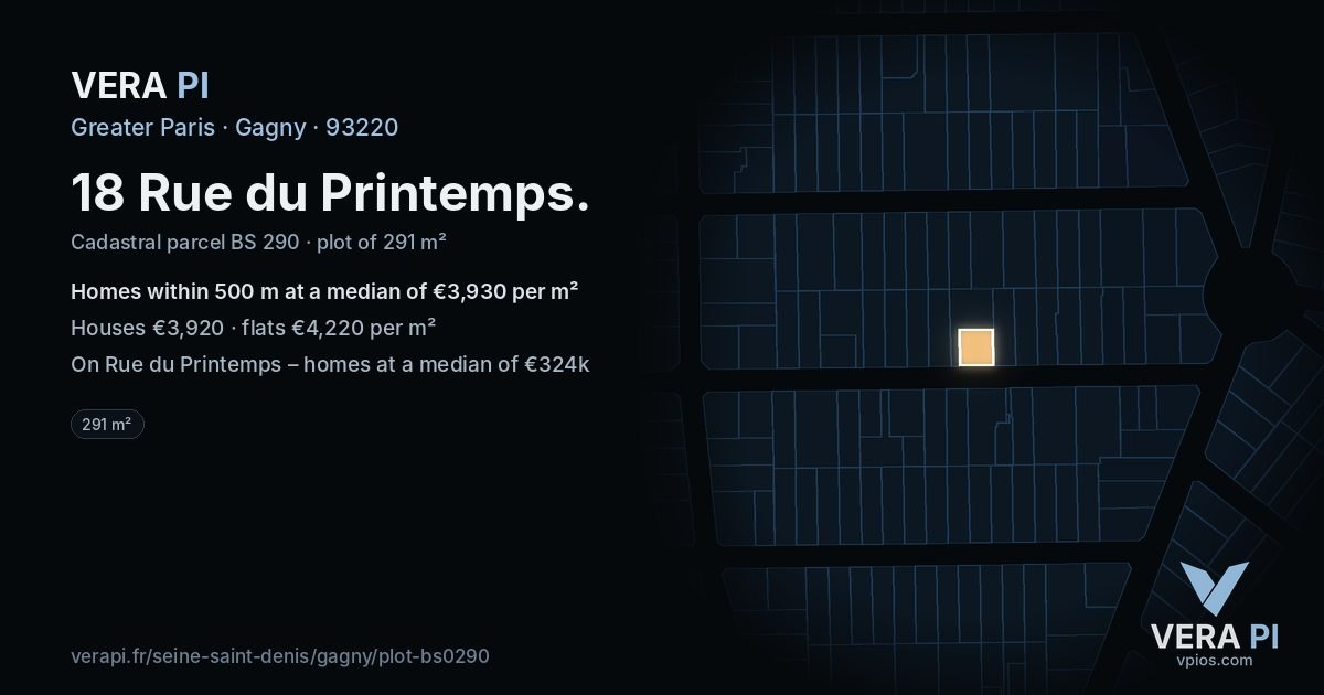 18 Rue du Printemps, Gagny at night – the plot lit, the parcels around coloured by the prices near them