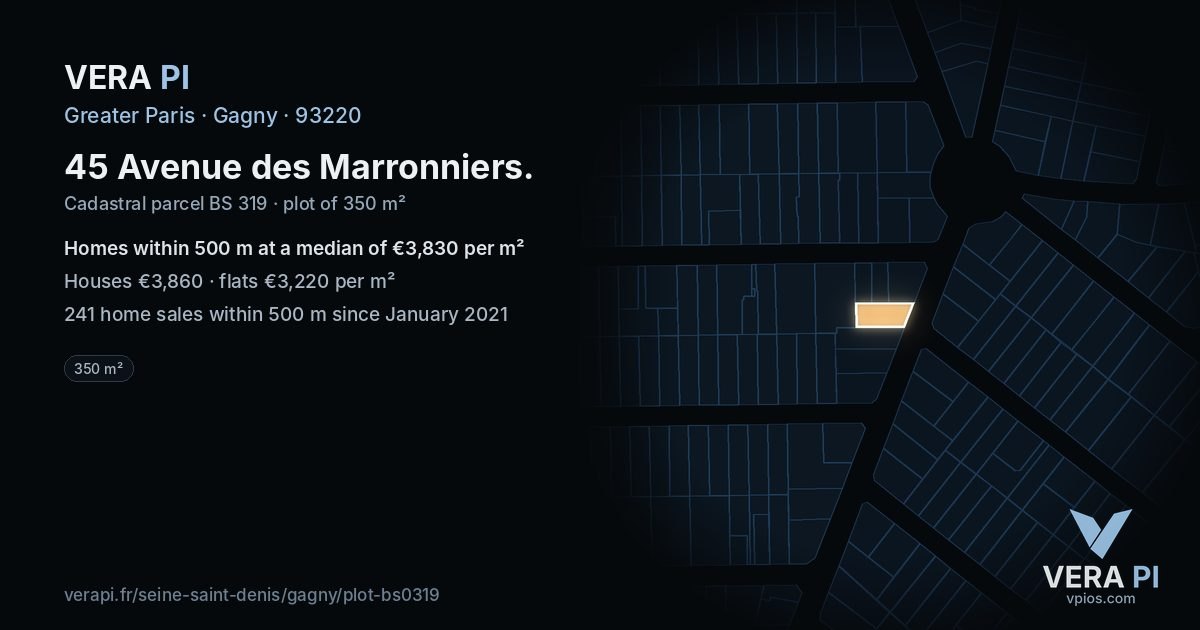 45 Avenue des Marronniers, Gagny at night – the plot lit, the parcels around coloured by the prices near them