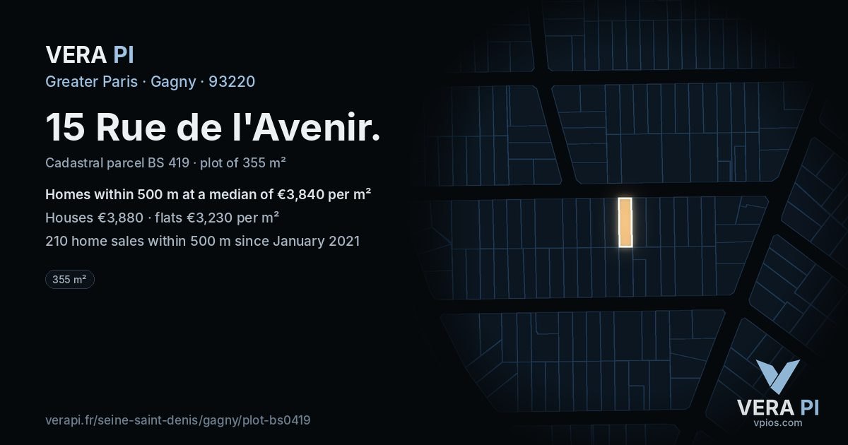 15 Rue de l'Avenir, Gagny at night – the plot lit, the parcels around coloured by the prices near them