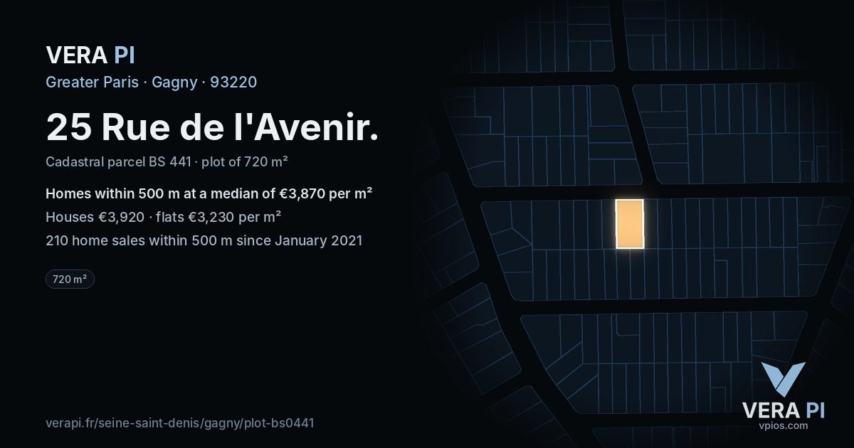 25 Rue de l'Avenir, Gagny at night – the plot lit, the parcels around coloured by the prices near them