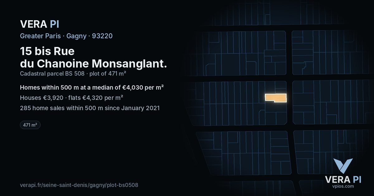 15 bis Rue du Chanoine Monsanglant, Gagny at night – the plot lit, the parcels around coloured by the prices near them