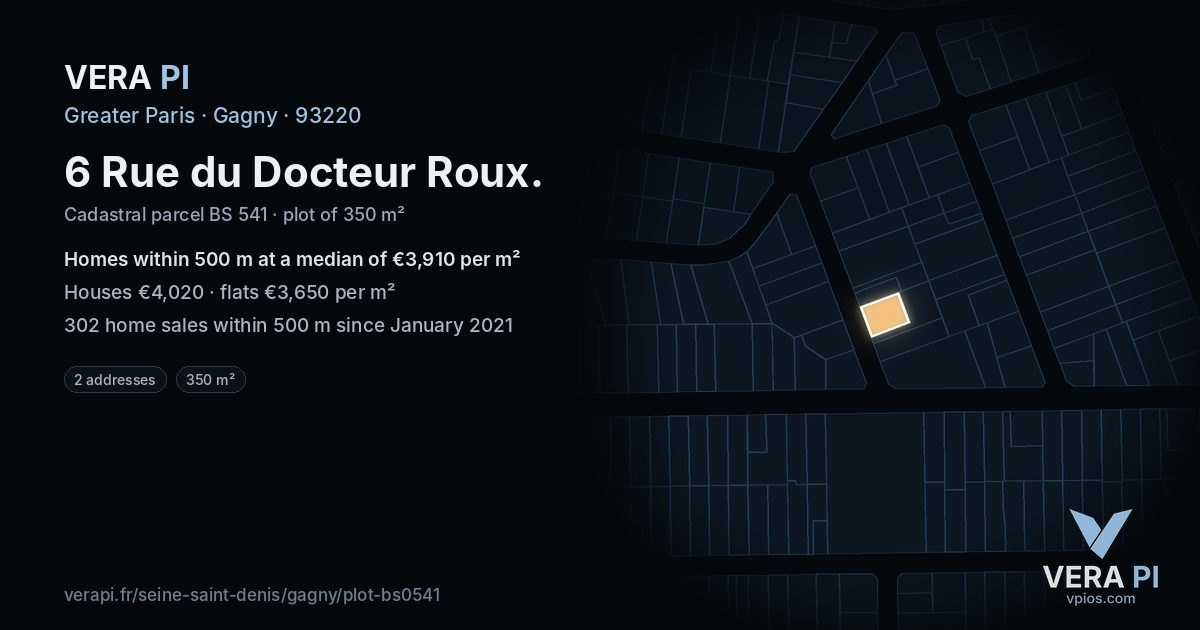 6 Rue du Docteur Roux, Gagny at night – the plot lit, the parcels around coloured by the prices near them