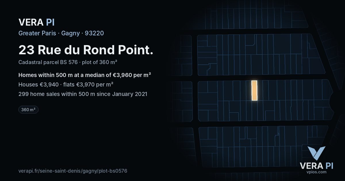 23 Rue du Rond Point, Gagny at night – the plot lit, the parcels around coloured by the prices near them