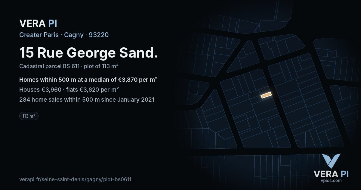 15 Rue George Sand, Gagny at night – the plot lit, the parcels around coloured by the prices near them