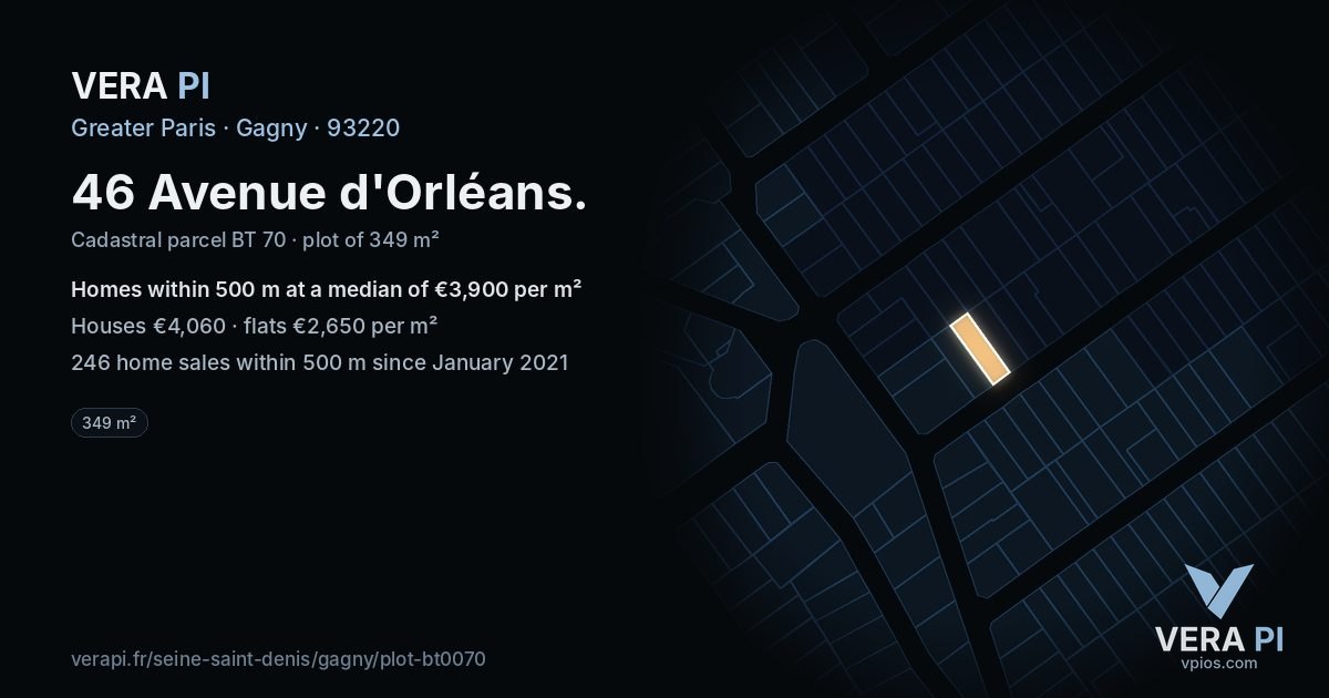 46 Avenue d'Orléans, Gagny at night – the plot lit, the parcels around coloured by the prices near them