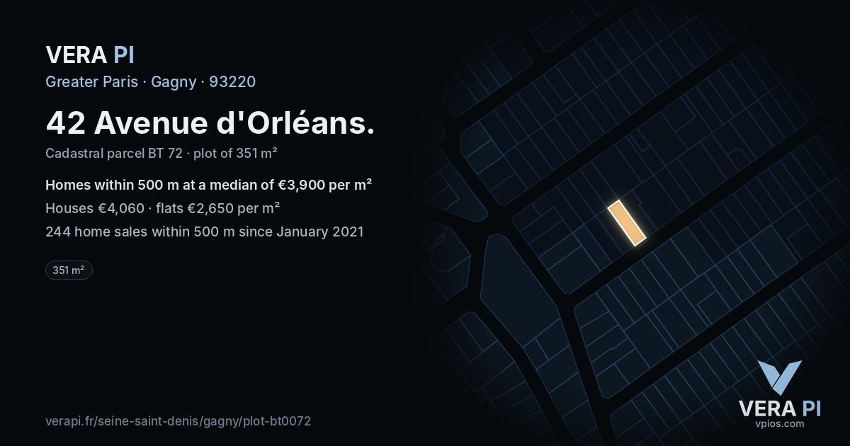 42 Avenue d'Orléans, Gagny at night – the plot lit, the parcels around coloured by the prices near them