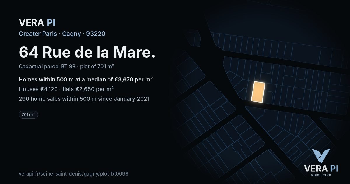 64 Rue de la Mare, Gagny at night – the plot lit, the parcels around coloured by the prices near them