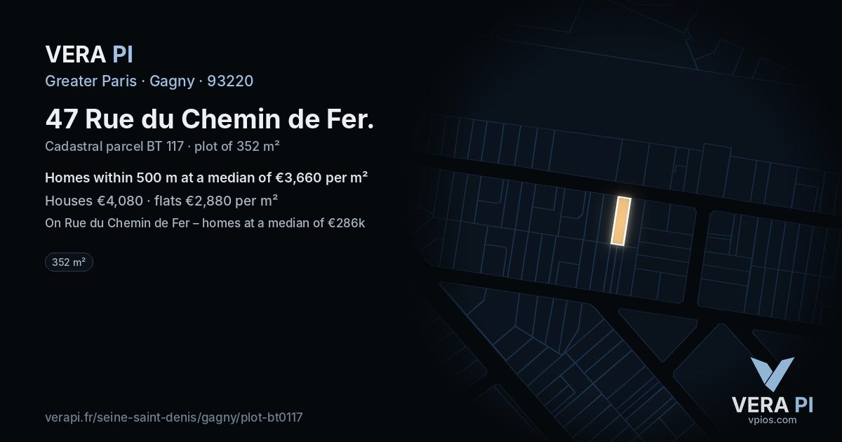 47 Rue du Chemin de Fer, Gagny at night – the plot lit, the parcels around coloured by the prices near them