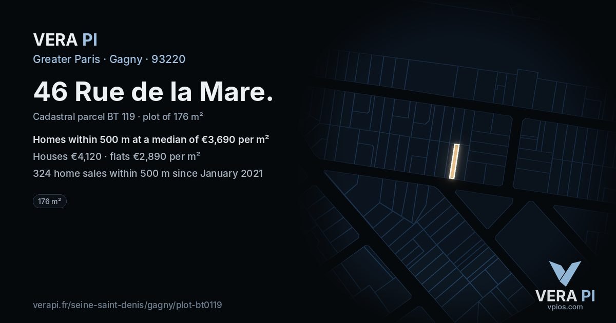 46 Rue de la Mare, Gagny at night – the plot lit, the parcels around coloured by the prices near them