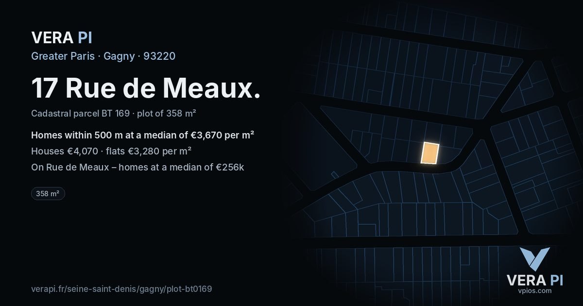 17 Rue de Meaux, Gagny at night – the plot lit, the parcels around coloured by the prices near them