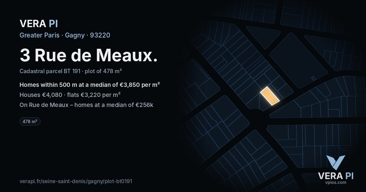 3 Rue de Meaux, Gagny at night – the plot lit, the parcels around coloured by the prices near them