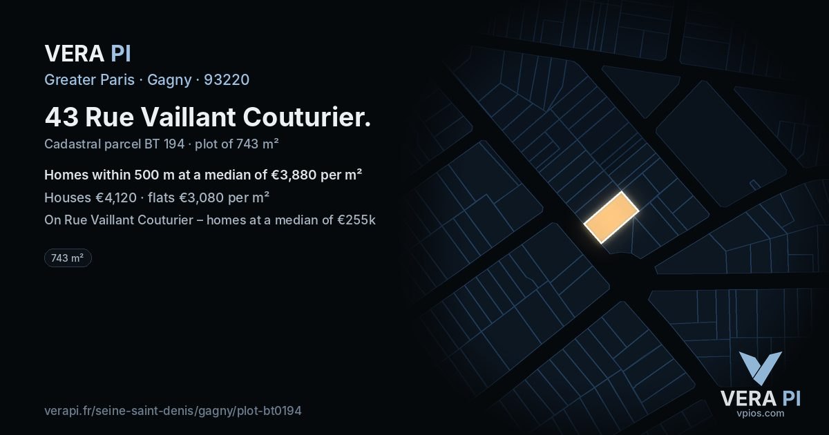 43 Rue Vaillant Couturier, Gagny at night – the plot lit, the parcels around coloured by the prices near them