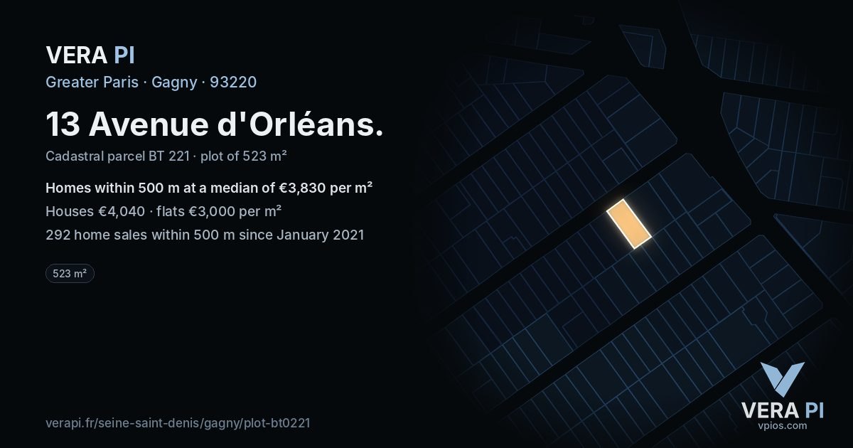 13 Avenue d'Orléans, Gagny at night – the plot lit, the parcels around coloured by the prices near them
