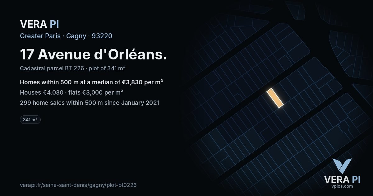17 Avenue d'Orléans, Gagny at night – the plot lit, the parcels around coloured by the prices near them