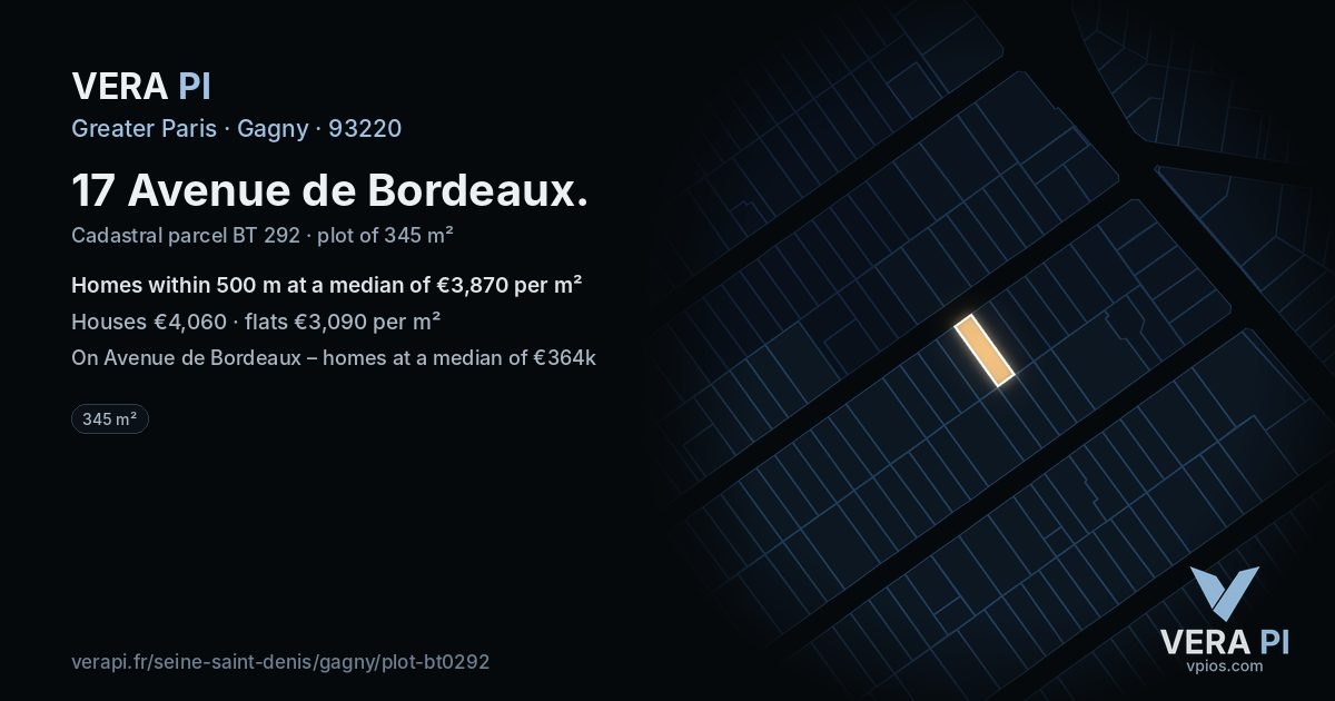 17 Avenue de Bordeaux, Gagny at night – the plot lit, the parcels around coloured by the prices near them