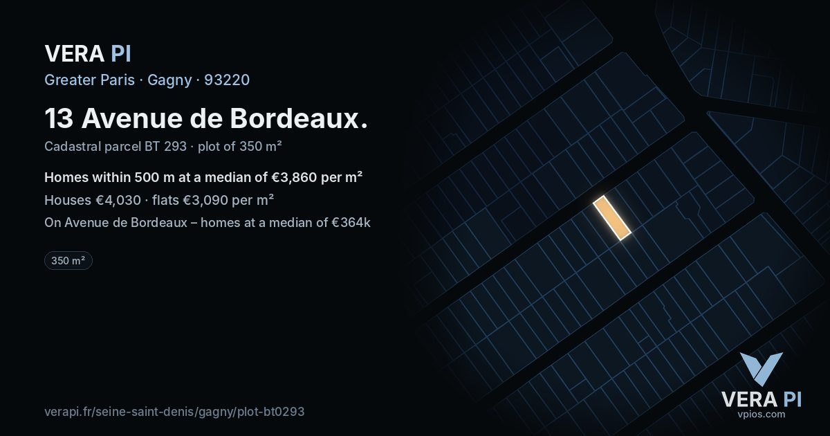 13 Avenue de Bordeaux, Gagny at night – the plot lit, the parcels around coloured by the prices near them