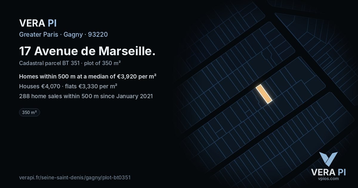 17 Avenue de Marseille, Gagny at night – the plot lit, the parcels around coloured by the prices near them