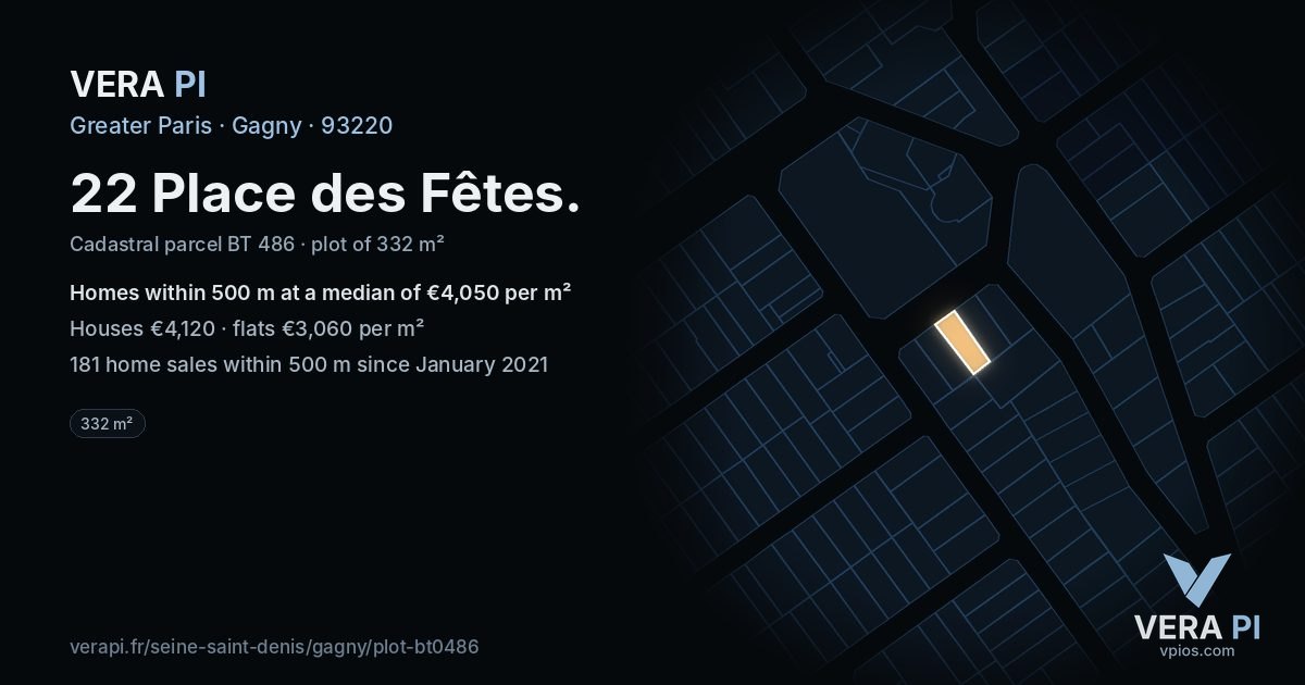 22 Place des Fêtes, Gagny at night – the plot lit, the parcels around coloured by the prices near them