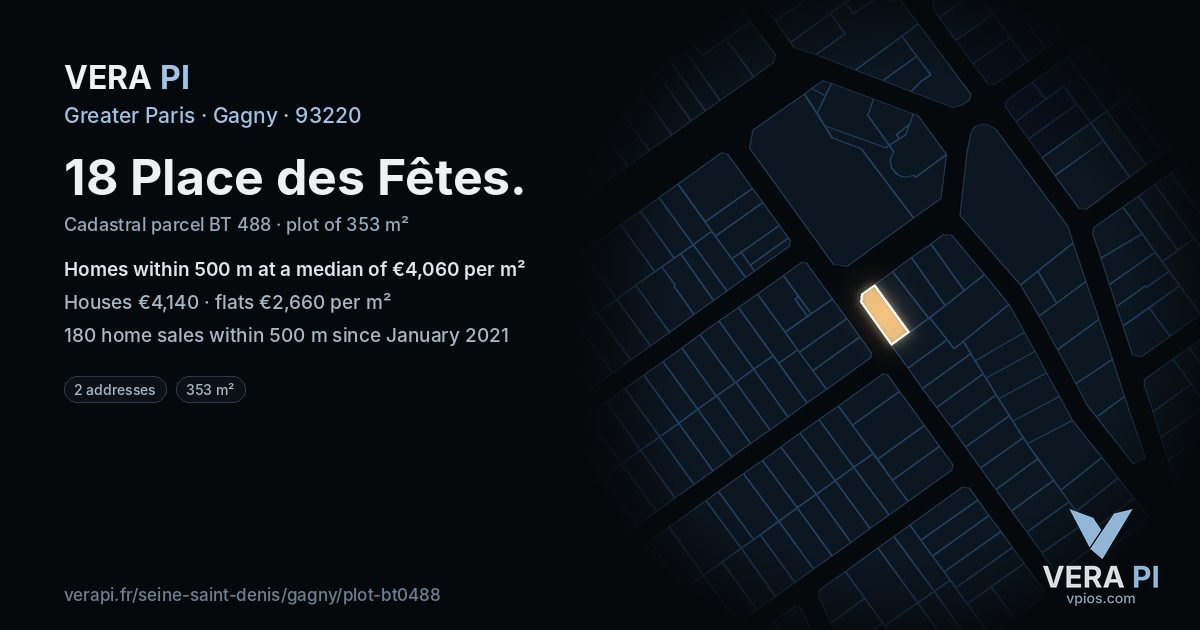18 Place des Fêtes, Gagny at night – the plot lit, the parcels around coloured by the prices near them