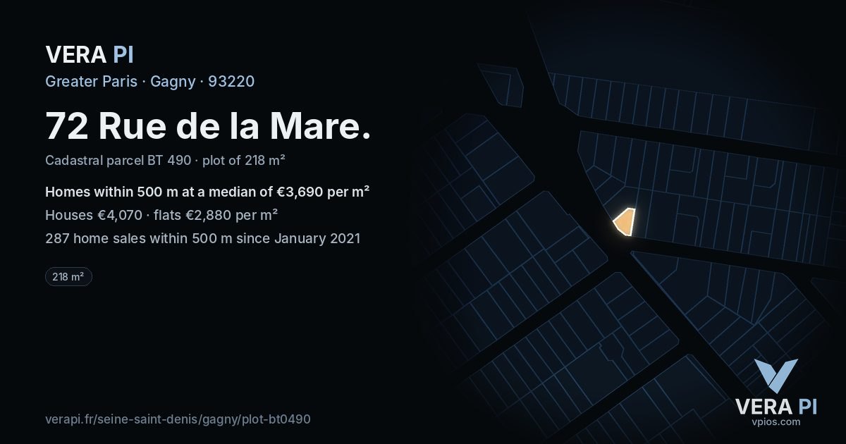 72 Rue de la Mare, Gagny at night – the plot lit, the parcels around coloured by the prices near them