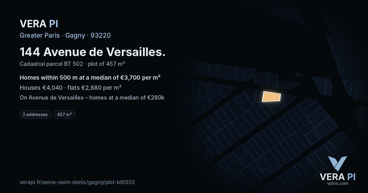 144 Avenue de Versailles, Gagny at night – the plot lit, the parcels around coloured by the prices near them
