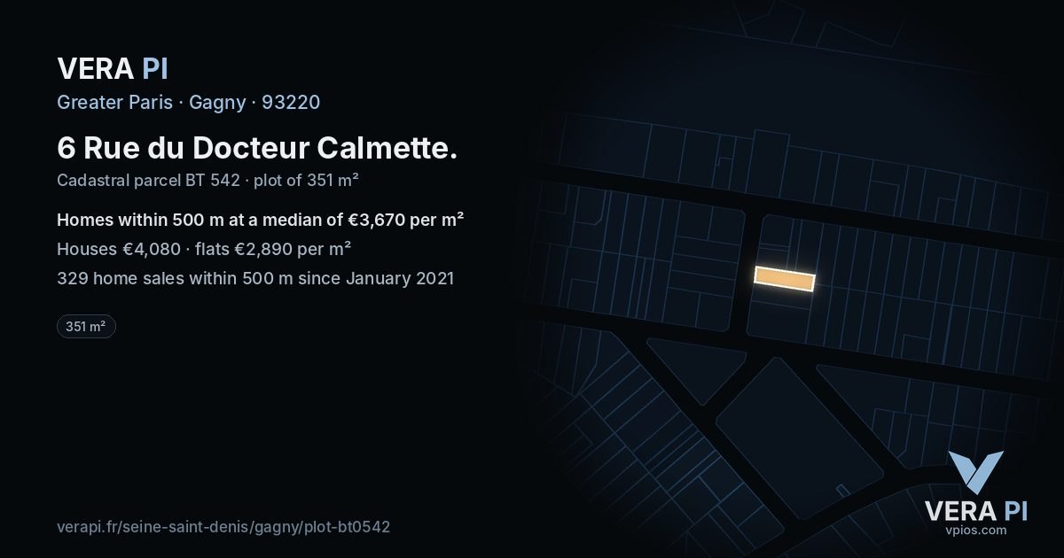 6 Rue du Docteur Calmette, Gagny at night – the plot lit, the parcels around coloured by the prices near them