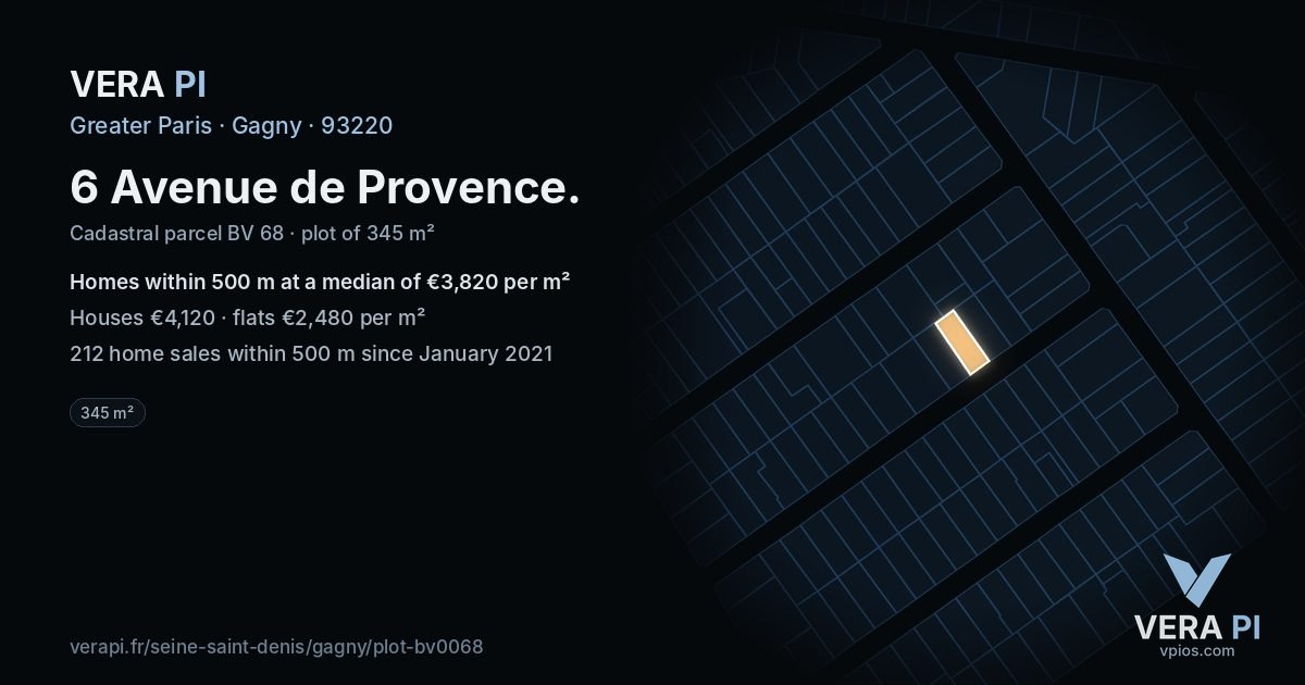 6 Avenue de Provence, Gagny at night – the plot lit, the parcels around coloured by the prices near them
