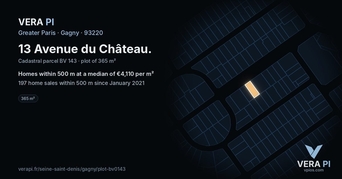 13 Avenue du Château, Gagny at night – the plot lit, the parcels around coloured by the prices near them