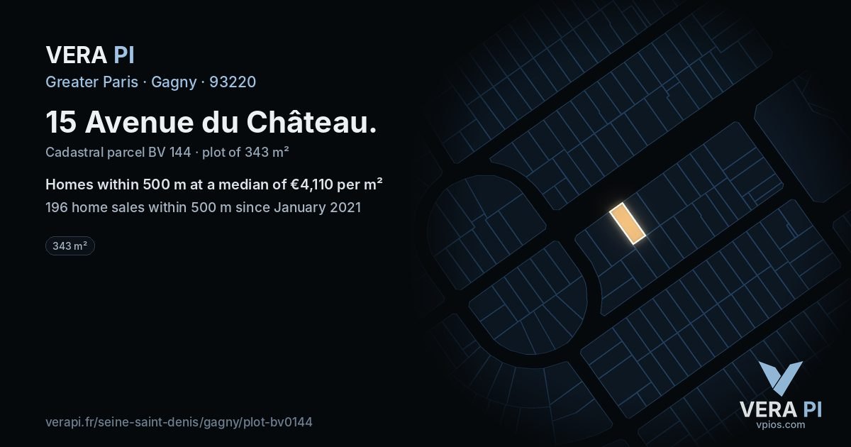 15 Avenue du Château, Gagny at night – the plot lit, the parcels around coloured by the prices near them