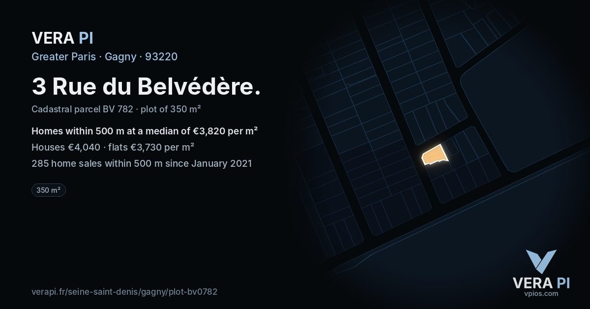 3 Rue du Belvédère, Gagny at night – the plot lit, the parcels around coloured by the prices near them
